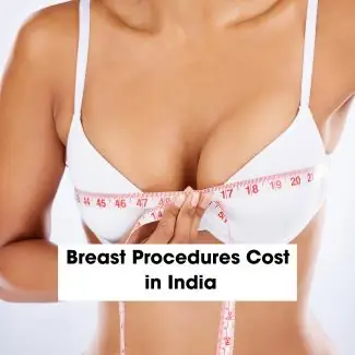 Breast Plastic Surgery Cost in India