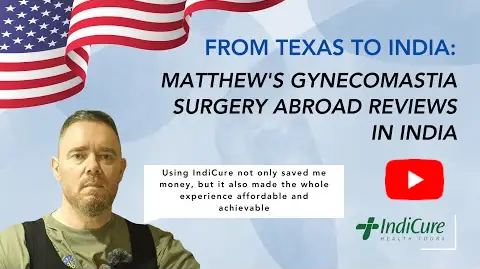 Matthew's Gynecomastia Surgery Abroad Review