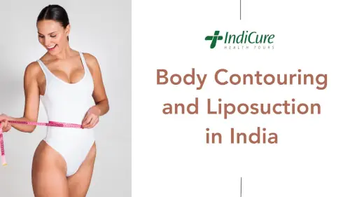 Liposuction and Body Contouring in India