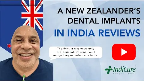 A New Zealander's Dental Implants in India Reviews